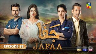 Jafaa - Ep 18 - [CC] 20th Sep 2024 - Sponsored By Salai, Masterpaints & Ujooba Beauty Cream - HUM TV