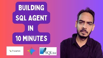 🔥 Build an SQL Agent In 10 Minutes | Langchain + Gemini