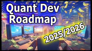 Quant Dev Roadmap for 2025 and 2026