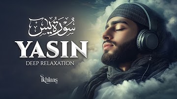 Surah Yaseen (Yasin) سورة يس | Majestic Quran for Deep Sleep, Relaxation & Serenity #quranforsleep