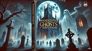 Wandering Ghosts 👻✨