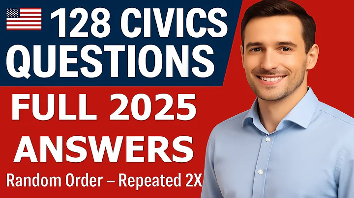 128 Civics Questions for US Citizenship Interview 2025 – Random Order, Complete Answers, Repeated 2X