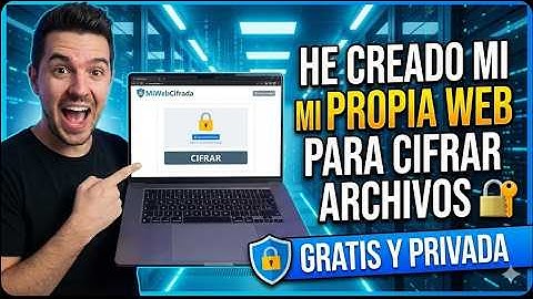 🔐 He creado mi propia WEB para Cifrar Archivos (Gratis y Privada)