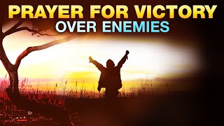 POWERFUL PRAYERS TO SILENCE THE ENEMY 🔥Prayer Against Stubborn Enemies (PRAY ALONG)