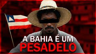 BAHIA, A TERRA DE NINGUÉM 💀