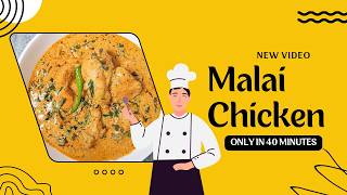 Creamy Malai Chicken: The Ultimate Comfort Food Recipe!