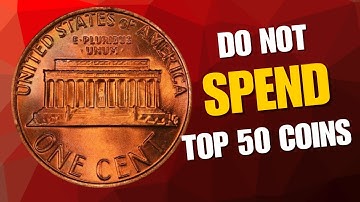 TOP 50 Most Valuable Coins in Circultion - Rare Pennies, Nickels, Dimes & Quarters Worth