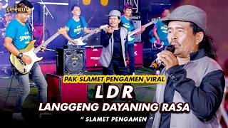 Slamet Pengamen - 'Langgeng Dayaning Rasa' LDR | Simpatik Music