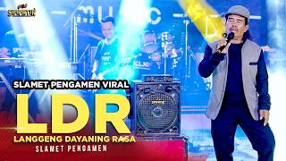 Slamet Pengamen - 'Langgeng Dayaning Rasa' LDR | Simpatik Music