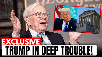 Trump Is In Far DEEPER TROUBLE Than Anyone Expected | Warren Buffett Responds