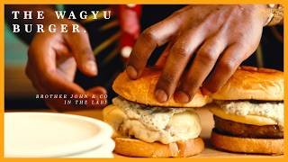 Cognac Flambéed Wagyu Burgers | Cheque Please Lab | Brother John & Friends.