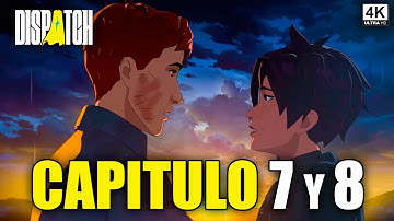 DISPATCH Capitulos 7 y 8 Gameplay Completo Sin Comentarios | Full Gameplay Walkthrough [4K 60FPS]