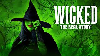 Wicked: Origins & Legacy of the World's Most Beloved Musical
