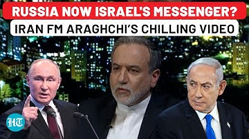 Netanyahu Signals Restraint To Tehran Through Russia? Iran FM