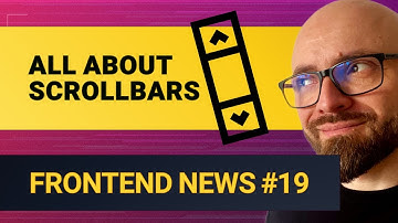 Frontend News #19: CSS overscroll-behavior, scrollbar-gutter, text-grow Properties, & More