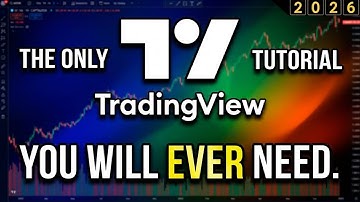 MASTER TradingView in 124 Minutes (TradingView Tutorial 2026)
