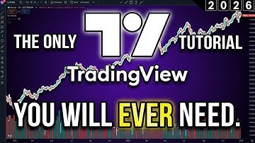 MASTER TradingView in 124 Minutes (TradingView Tutorial 2026)