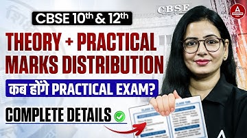 CBSE 2026 Update | 10 & 12 Subject-Wise Theory & Practical Marks Breakup | Practical Exam Dates OUT!