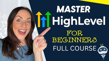 The ONLY Go High Level Tutorial You Need 2025: How to Master GHL For Beginners - FULL COURSE