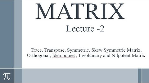 Matrix - Lecture 2
