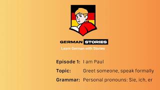 Learn German with Stories | 1: I am Paul | Beginner (A1)