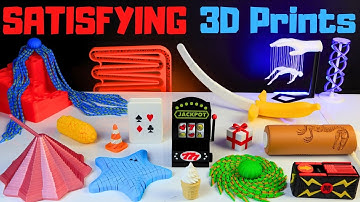 18 Super SATISFYING 3D Prints