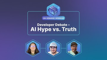 A Developer Debate: Discussing Popular AI Claims [Webinar]