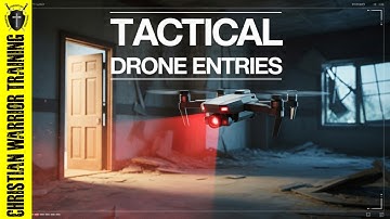 Tactical Drone Entries: How to Clear Rooms Safely