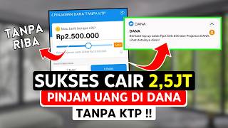 Resmi Ojk ✅ Cara Pinjam Uang di Dana Tanpa KTP - Cara Pinjam Saldo Dana Langsung Cair Terbaru 2025