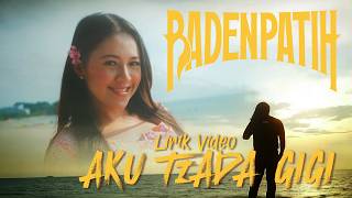 Raden Patih - Aku Tiada Gigi (Lirik Video)