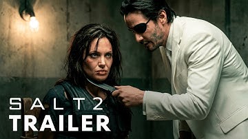 Salt 2 (2026) - Teaser Trailer | Angelina Jolie & Keanu Reeves