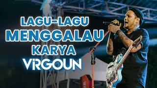 Lagu-lagu menggalau karya Virgoun