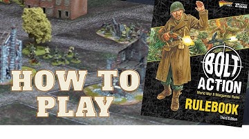 How To Play Bolt Action  - 3rd Edition