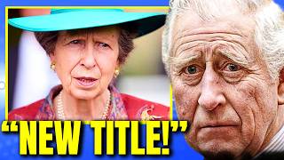 The Crown's New Era: Princess Anne Takes the Throne, Camilla Loses Her Title!