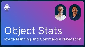 How Samsara Built Route Planning and Commercial Navigation Technology | Object Stats Episode 1