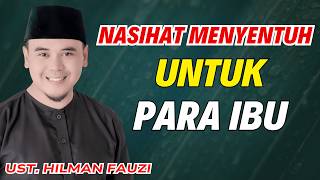 JANGAN MARAH MARAH, PENTINGNYA MENJAGA EMOSI DALAM KELUARGA | USTADZ HILMAN FAUZI TERBARU