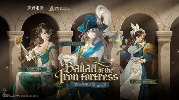 Reverse: 1999 3.3 Garment PV - "Ballad of the Iron Fortress"