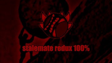 Stalemate Redux by TehTactiq & TheFrozenTide [100%] (extreme demon with clicks)