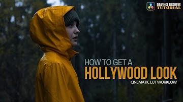 Get the Hollywood Look in DaVinci Resolve | Cinematic Color Grading Tutorial