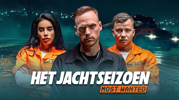 Het Jachtseizoen: Most Wanted S2 | #1