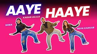 AAYE HAYE Dance  | Karan Aujla, Nora Fatehi, Neha 🔥 AFRO Beat Dance Steps🔥  FITNESS DANCE With RAHUL