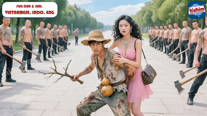 Thằng Ăn Mày Vô Tình Cứu Mạng Cô Gái Bị Giang Hồ Bắt Nạt Nào Ngờ Cô Là Chủ Tịch Hốt Anh Về Làm Chồng