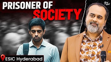 Create Your Own Society — Or Remain a Prisoner Forever || Acharya Prashant, ESIC Hyderabad (2025)