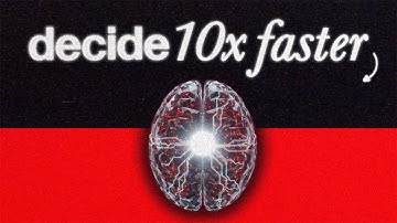 This Simple System Made Me Decide Faster Than Ever.