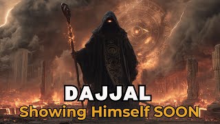 DAJJAL IS COMING – ONE OF THE GREATEST SIGNS OF THE END TIMES
