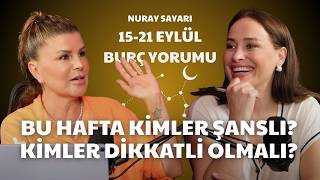 15 - 21 Eylül Haftası Burç Yorumları! ⚠️ Eylül'de 3 Burç BAŞROLE GEÇİYOR! Diğerlerine Kötü Haber! 🔥