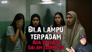 BILA LAMPU TERPADAM - MATA MERAH BAWAH KATIL - BUDAK MISTERI TEPI JALAN - TIDUR LEWAT MALAM
