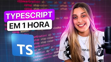 APRENDA TYPESCRIPT DO ZERO | Curso de Typescript em 1 HORA