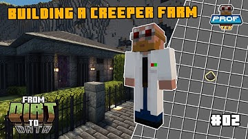 What I Learned Building a Creeper Farm from SCRATCH | From Dirt to Data #02