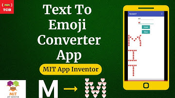 How to create Text To Emoji App in MIT App Inventor 2 | No Code App